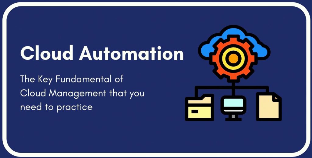 Cloud Automation Can Help Your Company Improve Productivity